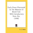 Early Grace Illustrated In The Memoir Of David Tod: With Introductory Note, Etc. (1846) by S. C. Baker