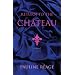 Return to the Chateau