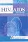 HIV & AIDS: A Foundation for Nursing and Healthcare Practice (Arnold Publication)