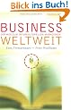 Business Weltweit. Der Weg zum interkulturellen Management