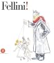 Fellini!