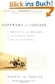 Eastward to Tartary: Travels in the Balkans, the Middle East, and the Caucasus (Vintage Departures)