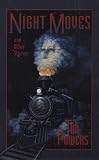 Night Moves and Other Stories