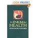 The Enigma of Health: The Art of Healing in a Scientific Age