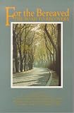 For the Bereaved
 a Book of Comfort
 A Book of Comfort,
