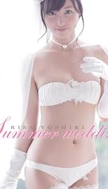 吉木りさ/Summer wedding