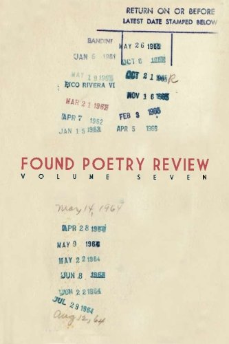 Found Poetry Review (Volume 7)