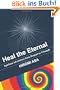 Heal the Eternal: Spiritual Adventures from Despair to Triumph