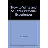 how to write and sell your personal experiences