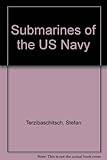 Submarines of the U.S. Navy