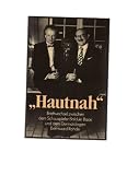Produkt-Bild: "Hautnah" Briefwechsel zwischen dem Schauspieler Balduin Baas und dem Dermatologen Bernward Rohde