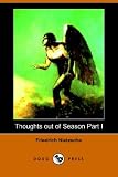 Thoughts out of Season Part I (Dodo Press)