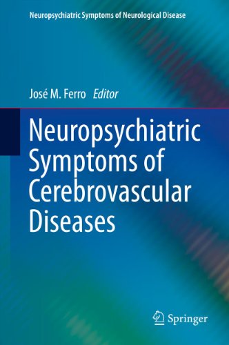 Neuropsychiatric Symptoms of Cerebrovascular Diseases (Neuropsychiatric Symptoms of Neurological Disease)