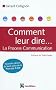 Comment leur dire... La Process Communication - 2e �ditiion