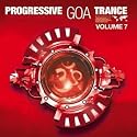 Progressive Goa Trance Vol. 7