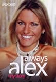 Always Alex: My Story