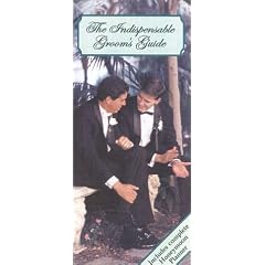 The Indispensable Groom's Guide: A Handy Guide Containing All the Information a Groom Should Know When Planning a Wedding