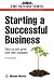Starting a Successful Business: Start Up and Grow Your Own Company (Sunday Times Business Enterprise) by Michael Morris