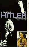 Hitler-a Profile-the Criminal [VHS]