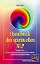 Handbuch des spirituellen NLP