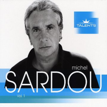 Michel Sardou - Talents, Vol. 1 - Zortam Music