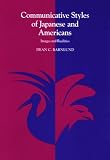 Communicative Styles of Japanese and Americans (Speech & Theater)