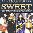 Ballroom Blitz-Best of Sweet