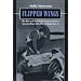 Clipped Wings: The Rise and Fall of the Women Airforce Service Pilots (WASPS) of World War II