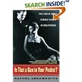 Is That a Gun in Your Pocket?: The Truth About Female Power in Hollywood
