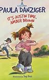 It's Justin time, Amber Brown
