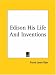 Books : Edison His Life And Inventions