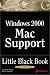 NT 5 Mac Support Little Black Book (Little Black Books (Coriolis))