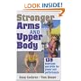 Stronger Arms and Upper Body