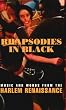 Rhapodies in Black - Music and Words from the Harlem Renaissance
