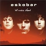 Eskobar - Til We're Dead