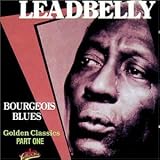 Bourgeois Blues: Golden Classics, Pt. 1