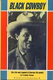Black Cowboy: The Life and Legend of George McJunkin