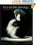 It's a Lot Like Dancing: An Aikido Journey
