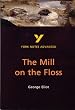 York Notes on George Eliot's "Mill on the Floss": Study Notes (York Notes Advanced)