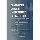 Click here to buy Continuous Quality Improvement in Health Care by  Curtis P. McLaughlin and Arnold D. Kaluzny.