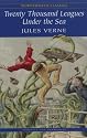 Twenty Thousand Leagues Under the Sea (Wordsworth Classics)