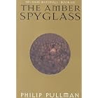 The Amber Spyglass by Philip Pullman