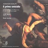 A. Scarlatti - CA�N- Il primo omicidio / Jacobs