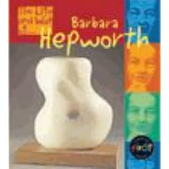 Barbara Hepworth (The Life & Work of...S.)