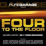 Pure Garage - 4 to the Floor
