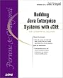 Building Java Enterprise System with J2EE, w. CD-ROM (Sams professional)