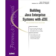 Building Java Enterprise Systems with J2EE (Sams professional)