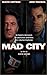 Mad city [VHS]  : image