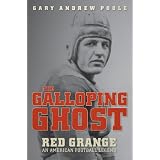 The Galloping Ghost: Red Grange, an American Football Legend