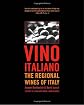 Vino Italiano: The Regional Wines of Italy